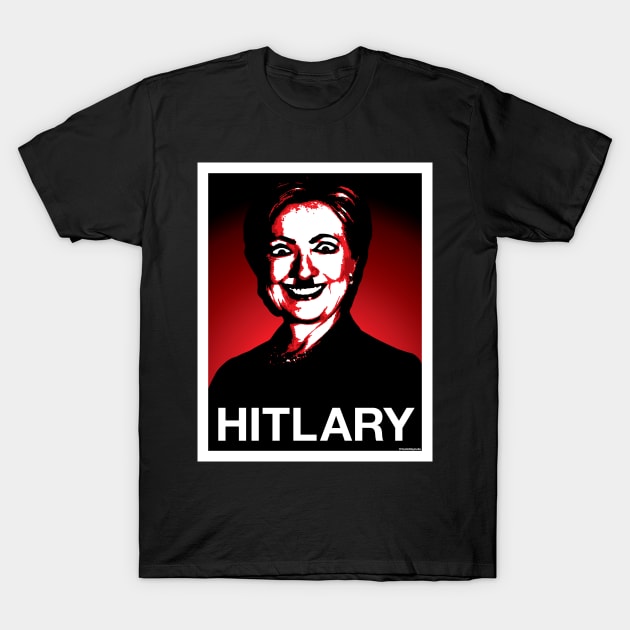 HITLARY T-Shirt by YesNoMayBeSo